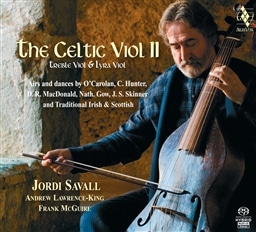 PeBbNE@CI 2 ~ AChƃXRbgh̉y`ɕ / `ƊvV (The Celtic Viol II / Jordi Savall , Andrew Lawrence-King , Frank McGuire) [SACD Hybrid] [AՁE{t]