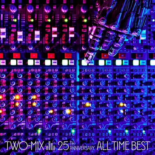 TWO-MIX 25th Anniversary ALL TIME BEST【通常盤】