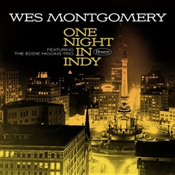 Wes Montgomery featuring The Eddie Higgins Trio / One Night in Indy [A]