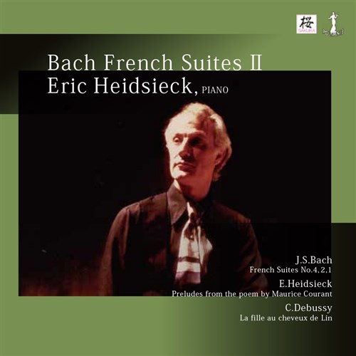 nChVFbN obn : tXg II / GbNEnChVFbN (Bach : French Suites II / Eric Heidsieck) [CD] [vX] [{сEt] [Live]