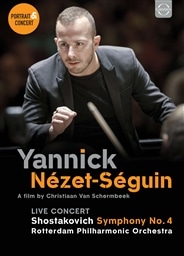 hL^[ujbNEl[ZKv | RT[guVX^R[B` : ȑ4ԁv (Yannick Nezet-seguin-portrait & concert: Schostakowitsch Sym 4) [2DVD] [Import] [{сEt]