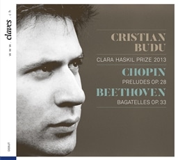 Chopin: Preludes&Beethoven Bagatelles / Cristian Budu(pf) [A]