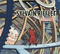 Sylvain Rifflet / Mechanics [A]