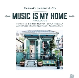 Raphael Imbert / Music is my home Act 1. [LP] [A]