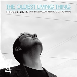 Fulvio Sigurta/ The Oldest Living Thing [A]