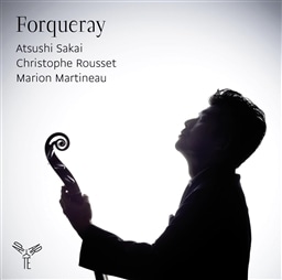 ANTOINE FORQUERAY/ATUSSHI SAKAI [3CD] [輸入盤]
