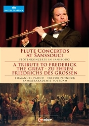 t[hq剤̃RT[g (Flute Concertos at Sanssouci ~ A Tribute to Frederick The Great / Emmanuel Pahud , Trevor Pinnock , Kammerakademie Potsdam) [DVD] [AՁE{t]