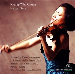 `ELt@@Ռ̓C2 ~ 1998N428 (Stravinsky : Duo Concertante | J.S.Bach : Violin Partita No.2 , etc. ~ Tokyo Suntory Hall Live April 28th 1998 / Kyung-Wha Chung , Itamar Golan) [SACD]