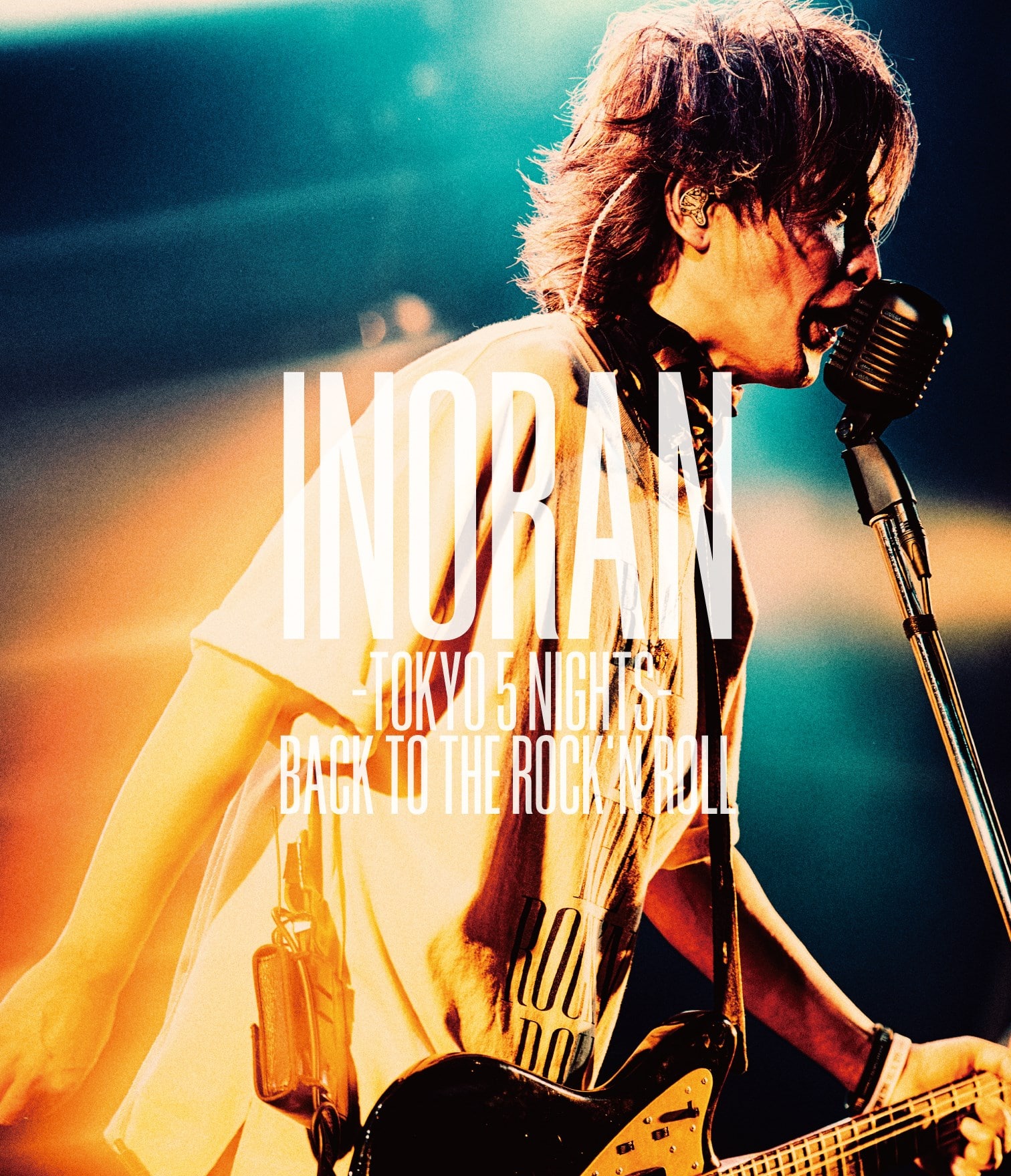 INORAN TOKYO 5 NIGHTS BACK TO THE ROCK'N ROLL