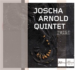 Joscha Arnold Quintet / Twist [A]