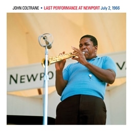 John Coltrane / Last Performance at Newport July 2, 1966 [A]