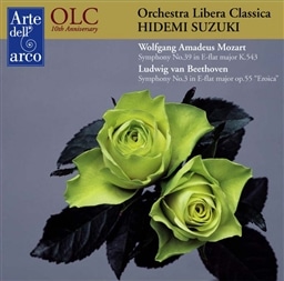 モーツァルト：交響曲第39番、ベートーヴェン：交響曲第3番「英雄」 (Mozart: Symphony No.39 in E-flat major K.543, Beethoven: Symphony No.3 in E-flat major op.55 ''Eroica'' / Orchestra Libera Classica, Hidemi Suzuki)