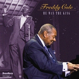 Freddy Cole / He Was the King [A]