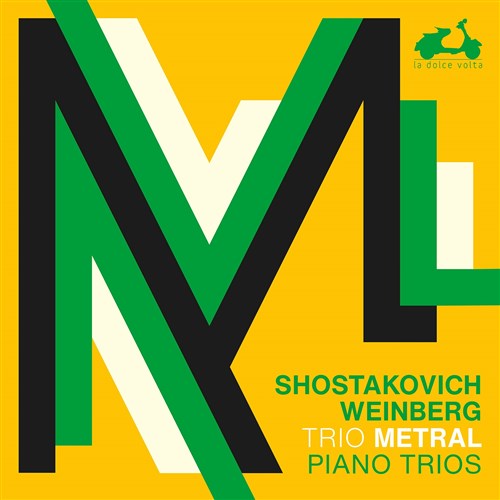 ショスタコーヴィチ、ヴァインベルク : ピアノ三重奏曲 /トリオ・メトラル (Shostakovich, Weinberg : Trios / Trio Metral) [CD] [Import] [日本語帯・解説付]