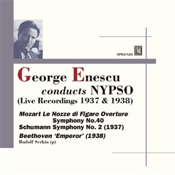 WWEGlXRj[[NEtBn[j[@C^W (George Enescu conducts NYPSO (Live Recordings 1937 & 1938) ~ Mozart | Schumann | Beethoven ) (2CD)