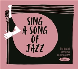 UExXgEIuEH[JEWYEIE]iX / VOEAE\OEIuEWY (The Best of Vocal Jazz on Resonance / Sing A Song of Jazz) [CD] [Import] [{сEt]