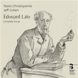 Edouard Lalo: Complete Songs/ Tassis Christoyannis Jeff Cohen [2CD] [A]