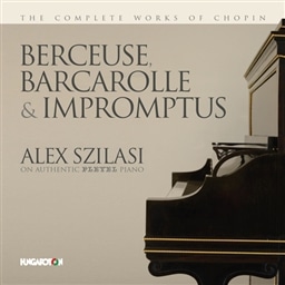 Chopin: Berceuse,Barcarolle&Impromptus / Szilasi(pf) [A]