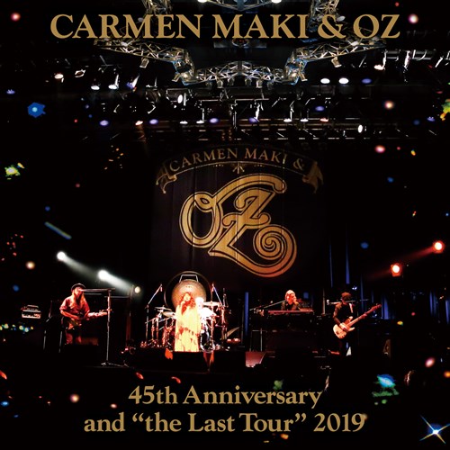 カルメン・マキ＆OZ 45th Anniversary and "the Last Tour" 2019