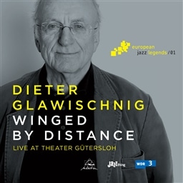 Dieter Glawischnig / Winged By Distance [A]