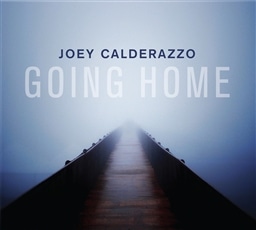 Joey Calderazzo / Going Home [ACD] [SUNNYSIDE]
