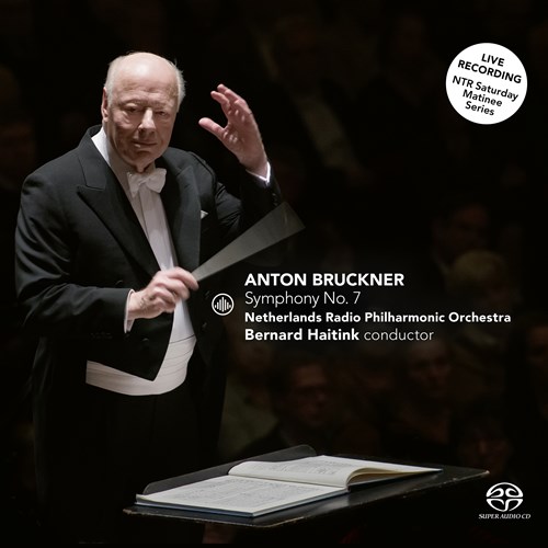ブルックナー : 交響曲第7番 ホ長調 / ベルナルト・ハイティンク、オランダ放送フィルハーモニー管弦楽団